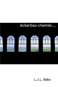 Ackerbau-Chemie...