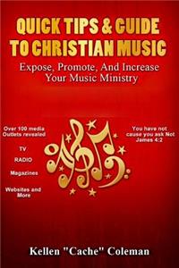 Quick Tips & Guide To Christian Music