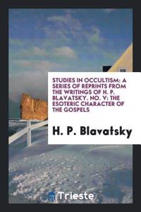 Studies in Occultism