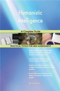 Humanistic intelligence A Complete Guide