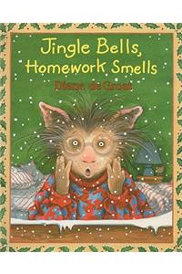 Jingle Bells Homework Smells