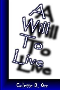 Will To Live