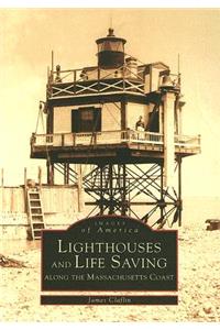 Lighthouses and Life Saving