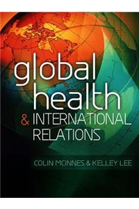 Global Health and International Relations