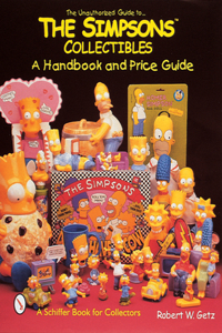 Unauthorized Guide to the Simpsons(tm) Collectibles