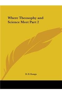 Where Theosophy and Science Meet Part 2