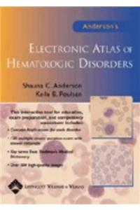 Anderson's Electronic Atlas of Hematologic Disorders