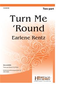 Turn Me 'round