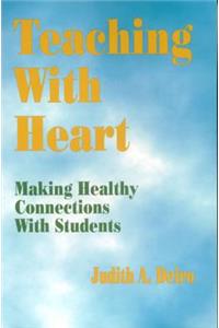 Teaching With Heart