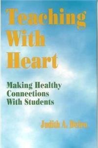 Teaching with Heart