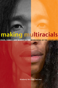 Making Multiracials