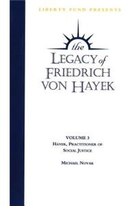 Legacy of Friedrich von Hayek DVD, Volume 3