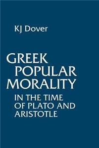 Greek Popular Morality in the Time of Plato and Aristotle