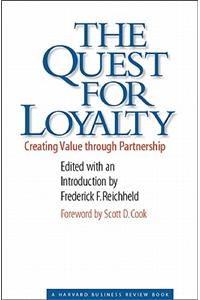 Quest for Loyalty: Creating Value Through Partnership (Harvard Business Review Book Series,)