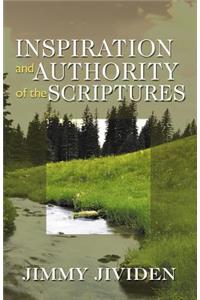 Inspiration and Authority of the Scriptures