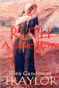 Ruth - A Love Story