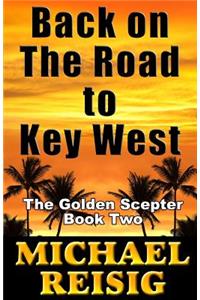 Back On The Road To Key West