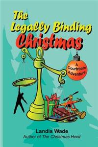 Legally Binding Christmas