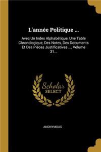 L'année Politique ...