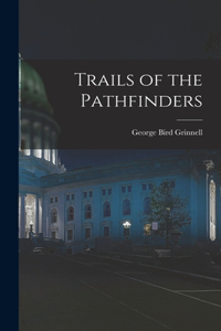 Trails of the Pathfinders