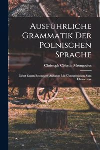 Ausführliche Grammatik der polnischen Sprache