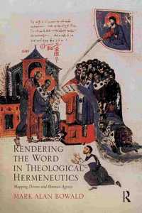 Rendering the Word in Theological Hermeneutics