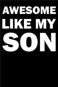 Awesome Like My Son