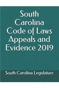 South Carolina Code of Laws Appeals and Evidence 2019