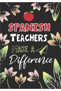 Spanish Teachers Make a Difference