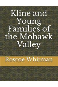 Kline and Young Families of the Mohawk Valley
