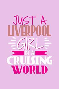 Just A Liverpool Girl In A Cruising World