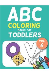 ABC Coloring Books for Toddlers Vol.6