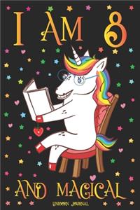 Unicorn Journal I am 8 and Magical