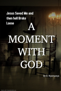 A Moment with God