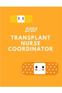 2020 Transplant Nurse Coordinator