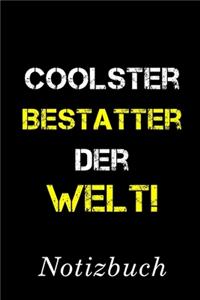 Coolster Bestatter Der Welt Notizbuch