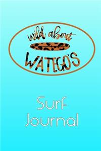 Wild About Wategos Surf Journal