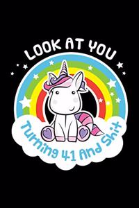 Look at You Turning 41 and Shit