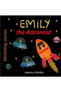 Emily the Astronaut