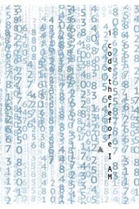 I Code Therefore I Am