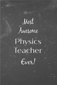 Most Awesome Physics Teacher Ever!