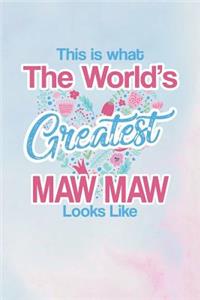 This Is What the World's Greatest Maw Maw Looks Like
