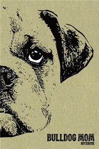 Bulldog Mom Notebook