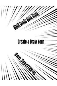 Blank Comic Book Blank Create & Draw Your Own Superheros