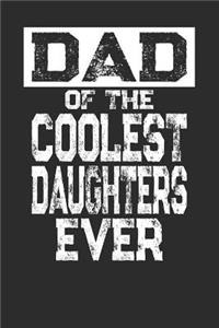 Dad of the Coolest Daughters Ever