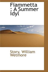 Fiammetta: A Summer Idyl