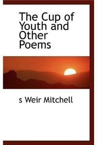 The Cup of Youth and Other Poems