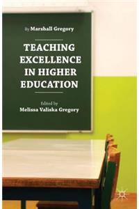 Teaching Excellence in Higher Education