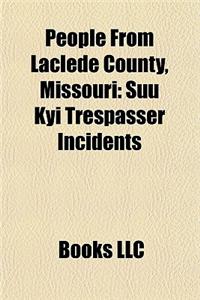 People from Laclede County, Missouri