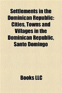 Settlements in the Dominican Republic